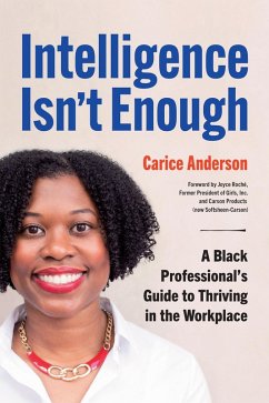 Intelligence Isn't Enough (eBook, ePUB) - Anderson, Carice