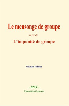 Cover Le mensonge de groupe (eBook, ePUB)