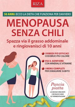 Menopausa senza chili (eBook, ePUB) - Caprioglio, Vittorio