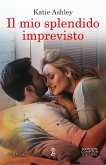 Il mio splendido imprevisto (eBook, ePUB)