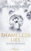 Shameless Lies - Dunkles Begehren (eBook, ePUB)