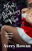 That Holiday Vibe (eBook, ePUB)