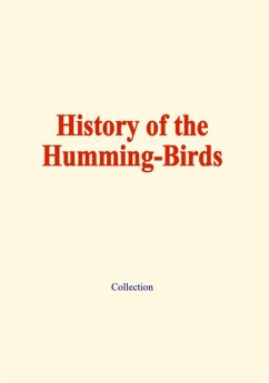 Cover History of the humming-birds (eBook, ePUB)