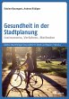 Gesundheit in der Stadtplanung (eBook,... - Bild 1
