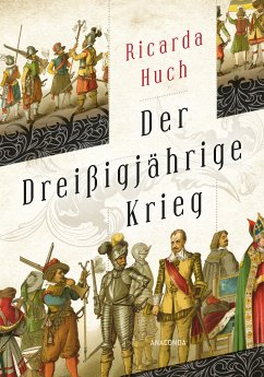 Der dreißigjährige Krieg (eBook, ePUB) - Huch, Ricarda