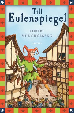 Robert Münchgesang, Till Eulenspiegel (eBook, ePUB) - Münchgesang, Robert