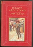 Grace Abounding To The Chief Of Sinners By John Bunyan (eBook, ePUB)