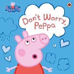 Peppa Pig: Don't Worry, Peppa (eBook, ePUB) - Peppa Pig