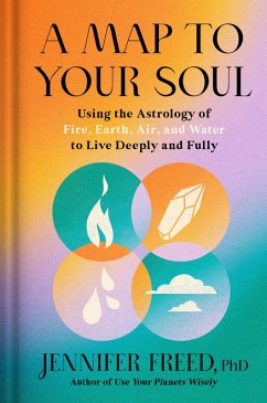 A Map to Your Soul (eBook, ePUB) - Freed, Jennifer