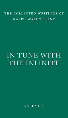 In Tune with the Infinite - Trine, Ralph Waldo