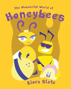 The Wonderful World of Honeybees - Slate, Kiora