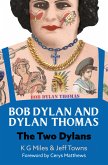 Bob Dylan and Dylan Thomas (eBook, ePUB)