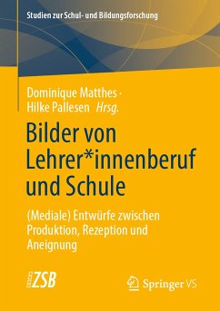 Bilder von Lehrer*innenberuf und Schule (eBook, PDF)