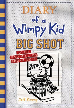 Diary of a Wimpy Kid 16. Big Shot - Kinney, Jeff