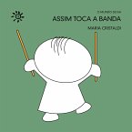 Assim toca a banda (eBook, ePUB)