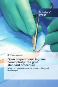 Open preperitoneal inguinal hernioplasty: the gold standard procedure - Faruquzzaman, Dr.