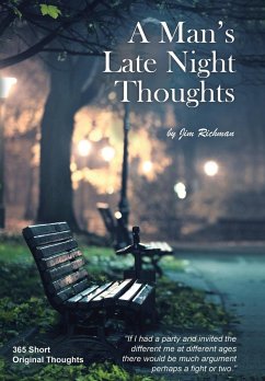 A Man's Late Night Thoughts - Richman, Jim