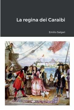 La regina dei Caraibi - Salgari, Emilio