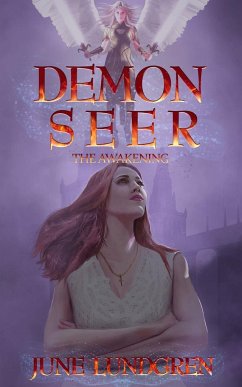 Demon Seer The Awakening - Lundgren, June A