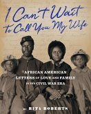 I Can't Wait to Call You My Wife (eBook, ePUB)