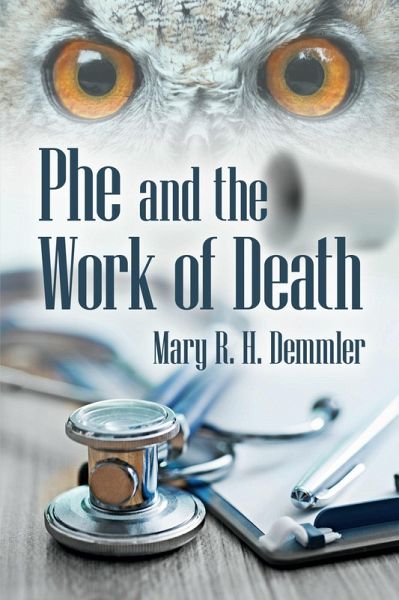 Phe and the Work of Death (eBook, ePUB)