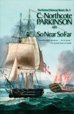 So Near, So Far (eBook, ePUB) - Parkinson, C. Northcote