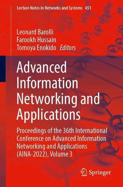 Advanced Information Networking and Applications (eBook, PDF) Advanced Information Networking and Applications (eBook, PDF)