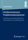 Verhaltenssteuerung in Produktinnovationsprozessen (eBook, PDF)