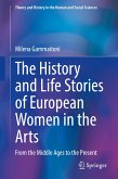 The History and Life Stories of European Women in the Arts (eBook, PDF)