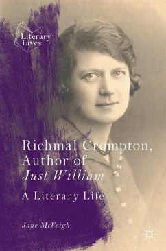 Richmal Crompton, Author of Just William (eBook, PDF) - McVeigh, Jane