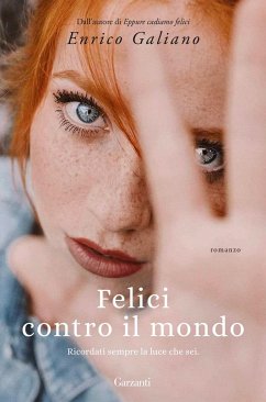 Felici contro il mondo - Galiano, Enrico