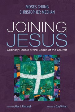 Joining Jesus (eBook, ePUB) - Chung, Moses; Meehan, Christopher
