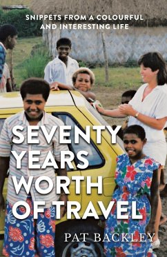 Seventy Years Worth of Travels - Backley, Pat