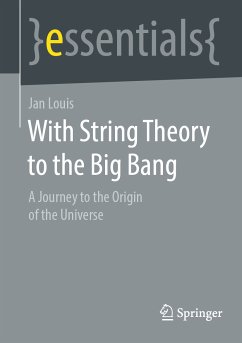 With String Theory to the Big Bang (eBook, PDF) - Louis, Jan