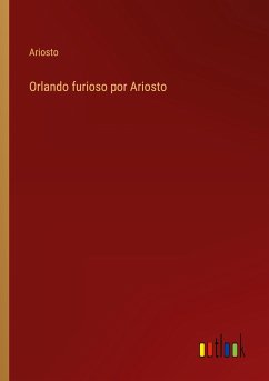 Orlando furioso por Ariosto - Ariosto