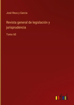Revista general de legislación y jurisprudencia