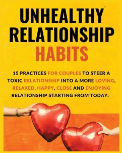 Unhealthy Relationship Habits - Daniel, Vanessa
