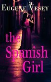 The Spanish Girl (eBook, ePUB)