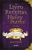O Livro de Receitas de Harry Potter (eBook, ePUB)