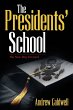 The Presidents' School - Bild 1
