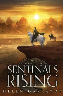 Sentinals Rising - Garraway, Helen