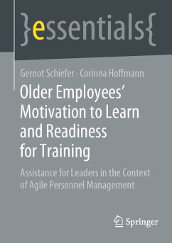 Older Employee's Motivation to Learn and Readiness for Training (eBook, PDF) - Schiefer, Gernot; Hoffmann, Corinna