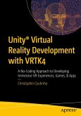 Unity® Virtual Reality Development with VRTK4 (eBook, PDF)