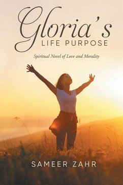 Gloria's Life Purpose - Sameer Zahr