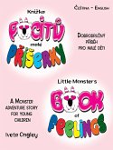 Little Monster's Book of Feelings/Kní¿ka pocit¿ malé P¿í¿erky (bilingual Edition)