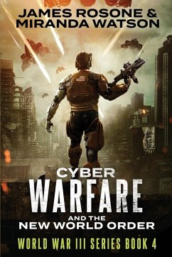 Cyber-Warfare - Rsone, James; Watson, Miranda