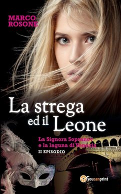 La strega ed il Leone - Rosone, Marco