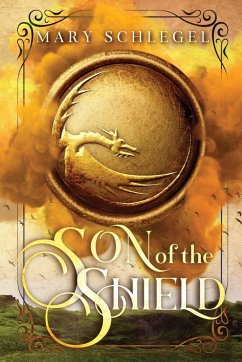 Son of the Shield - Schlegel, Mary