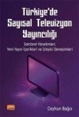 Türkiyede Sayisal Televizyon Yayinciligi