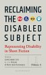 Reclaiming the Disabled Subject (eBook,... - Bild 1